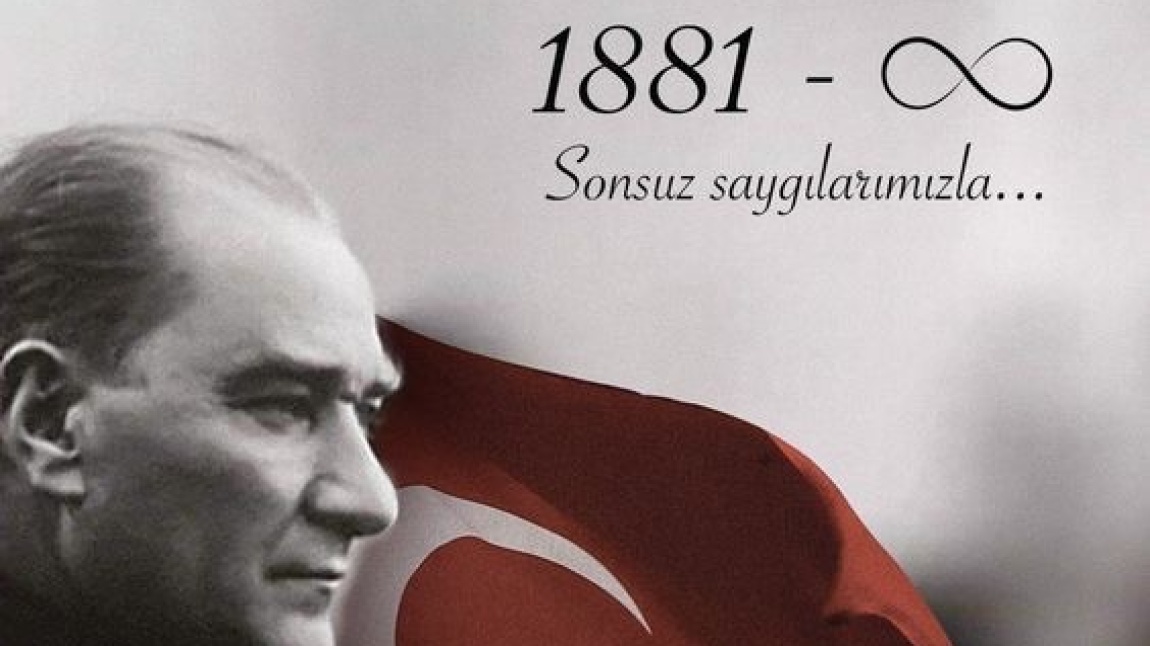 10 KASIM ATATÜRK’Ü ANMA TÖRENİ